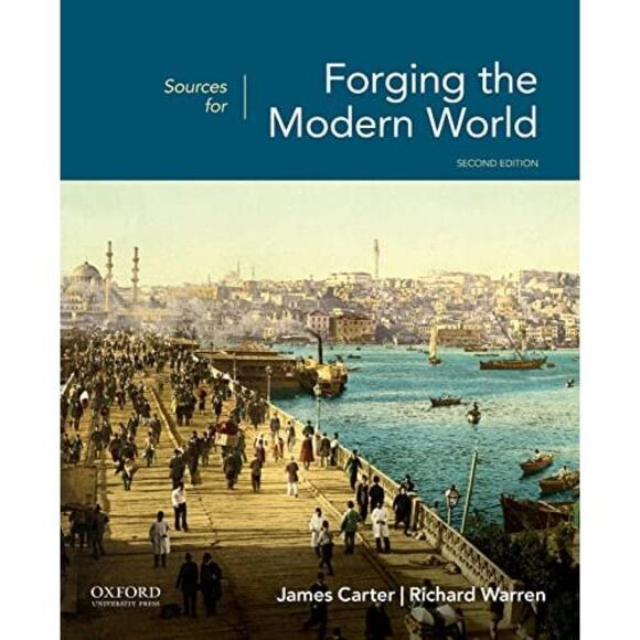 Sources for Forging the Modern World 2nd Edition -- Carter - Picture 2 of 3